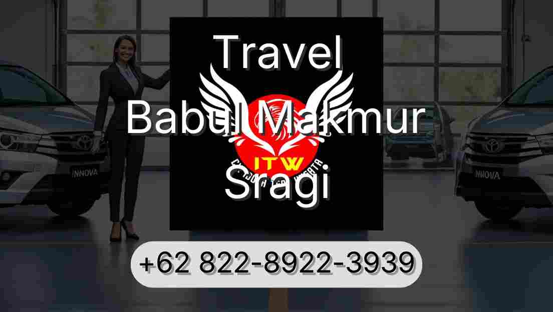 Travel Babul Makmur Sragi