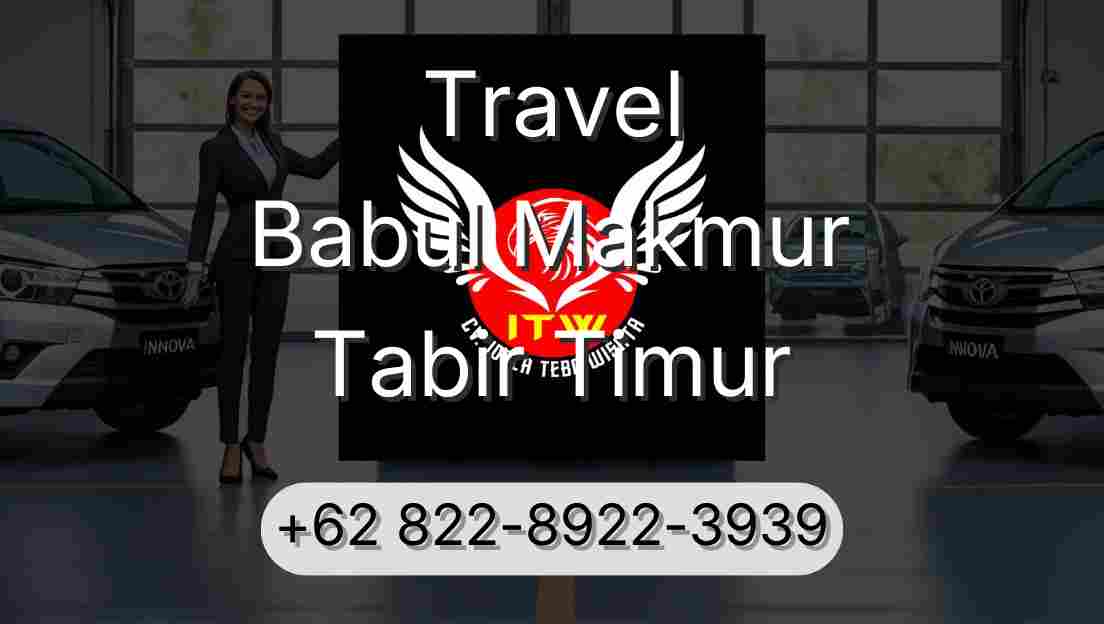 Travel Babul Makmur Tabir Timur