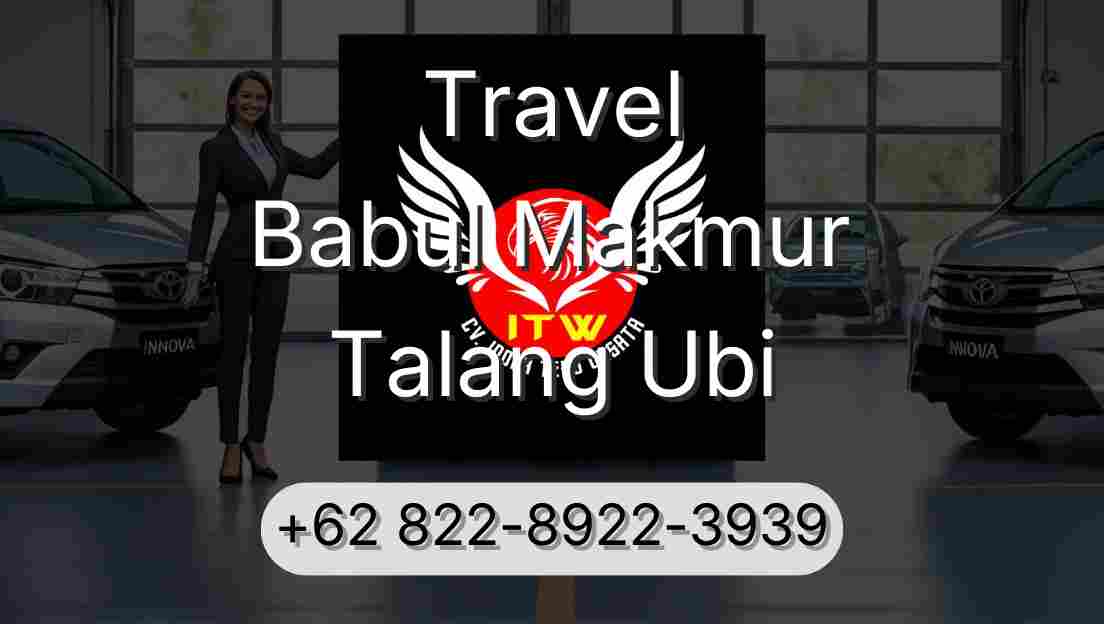 Travel Babul Makmur Talang Ubi