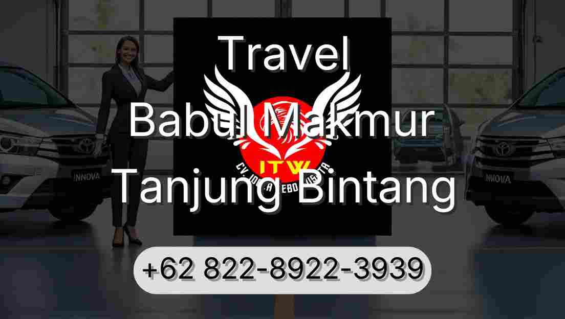 Travel Babul Makmur Tanjung Bintang