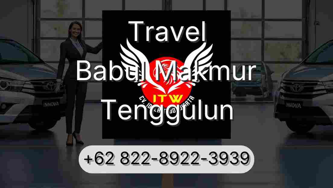 Travel Babul Makmur Tenggulun