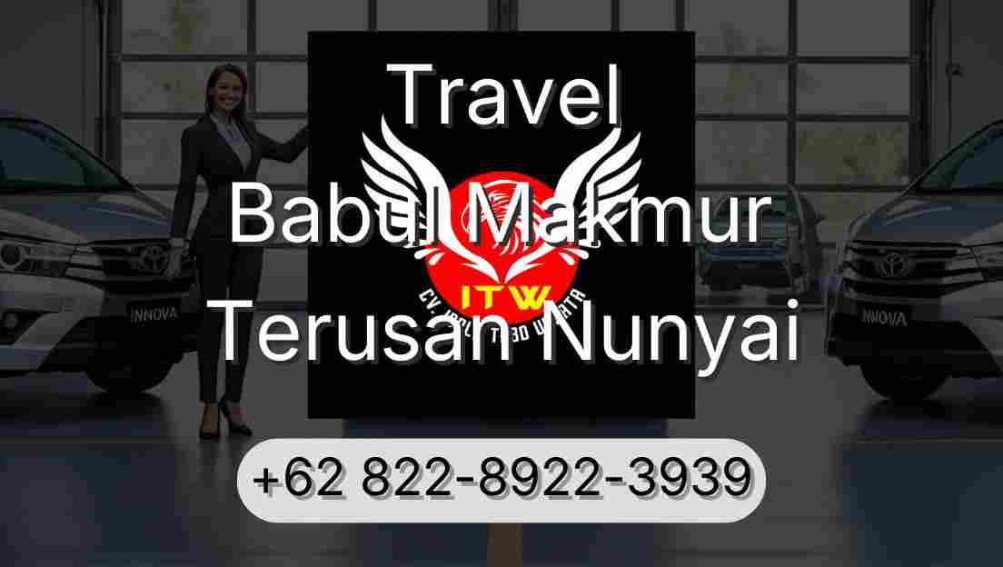 Travel Babul Makmur Terusan Nunyai