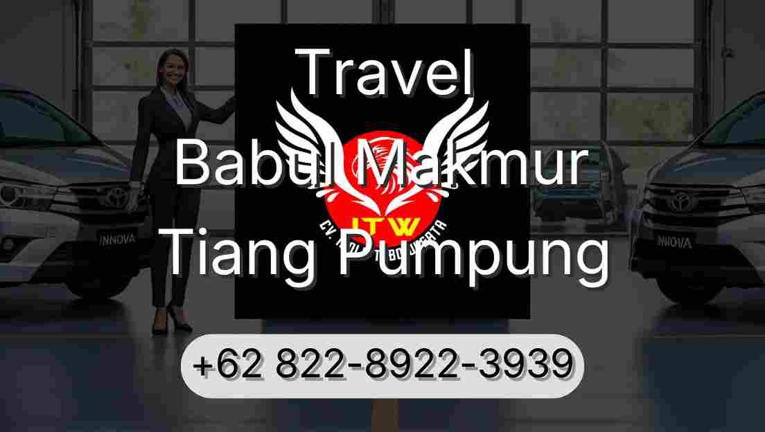 Travel Babul Makmur Tiang Pumpung