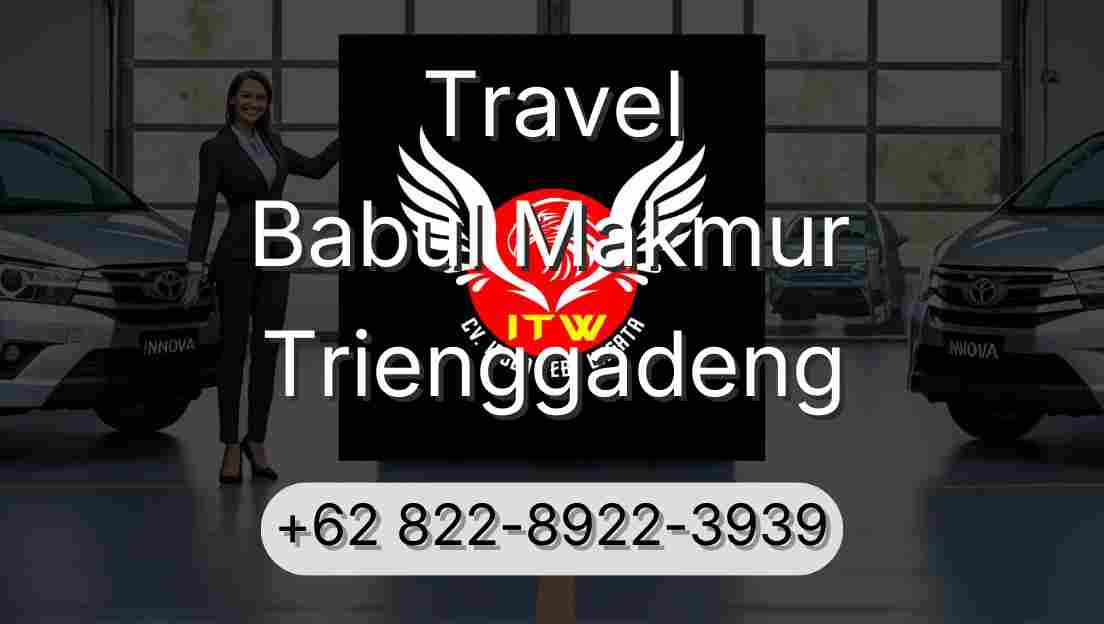 Travel Babul Makmur Trienggadeng