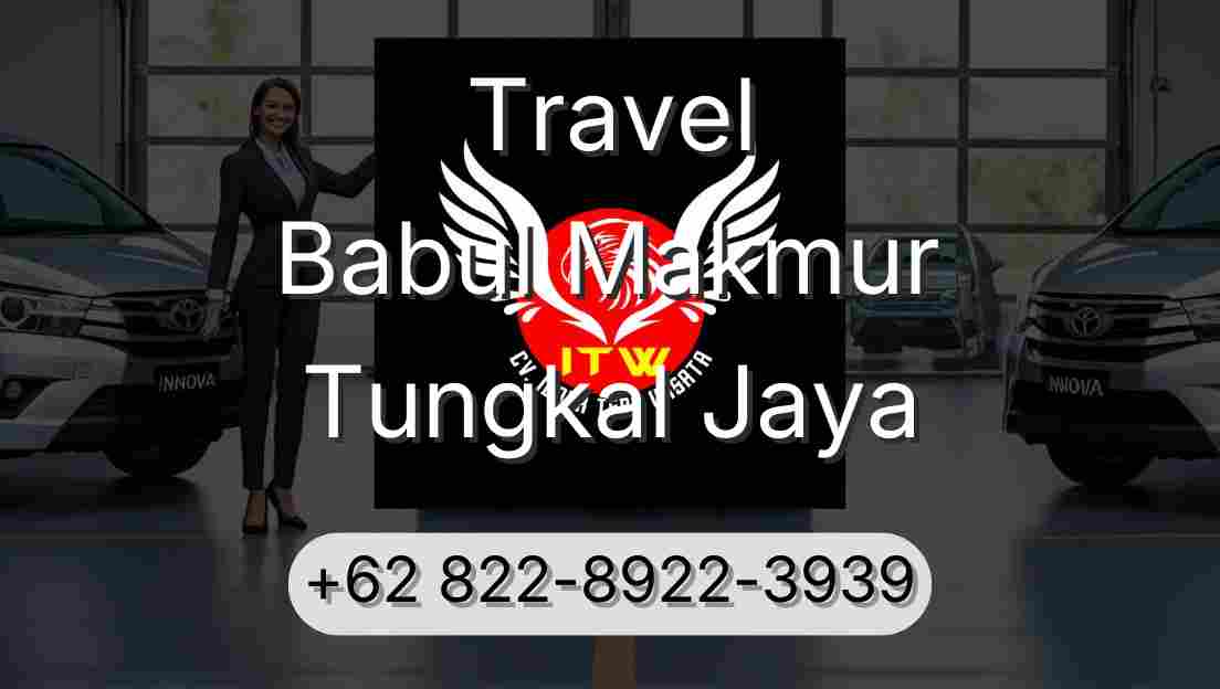 Travel Babul Makmur Tungkal Jaya
