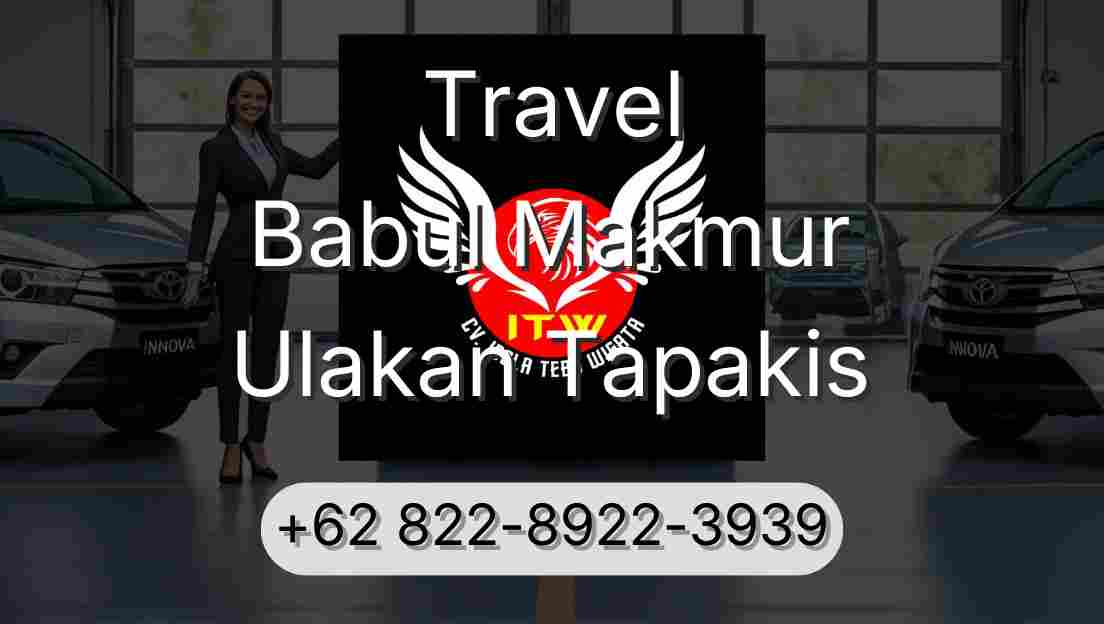 Travel Babul Makmur Ulakan Tapakis