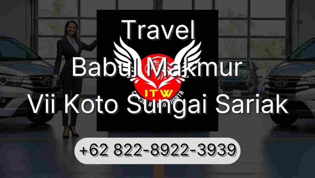 Travel Babul Makmur Vii Koto Sungai Sariak