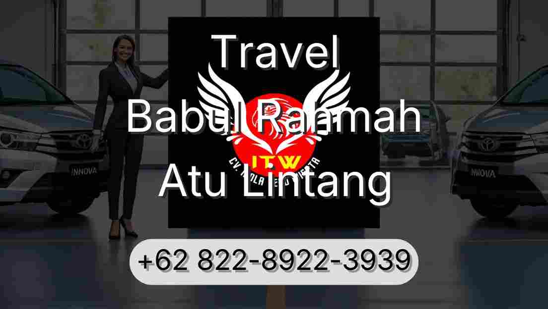 Travel Babul Rahmah Atu Lintang