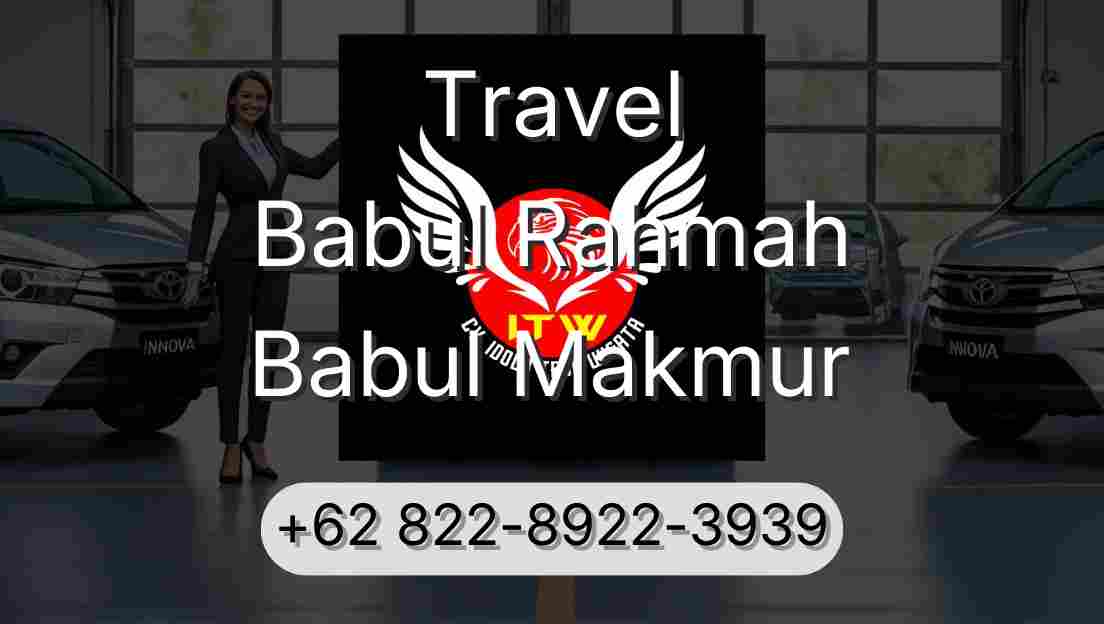 Travel Babul Rahmah Babul Makmur