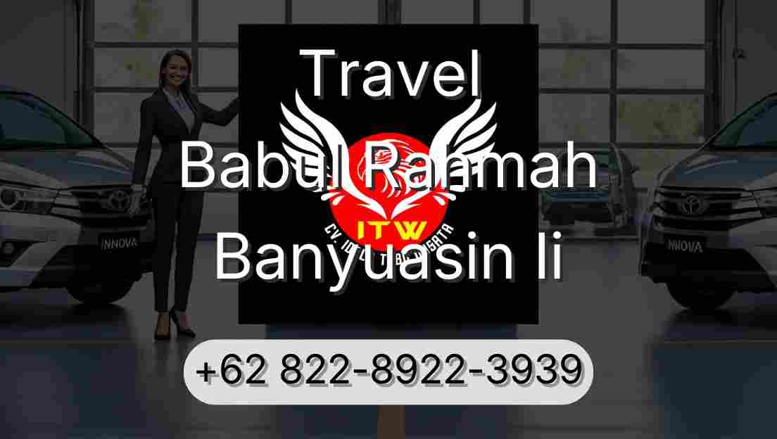 Travel Babul Rahmah Banyuasin Ii