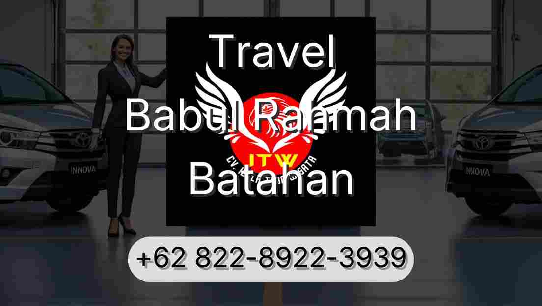 Travel Babul Rahmah Batahan