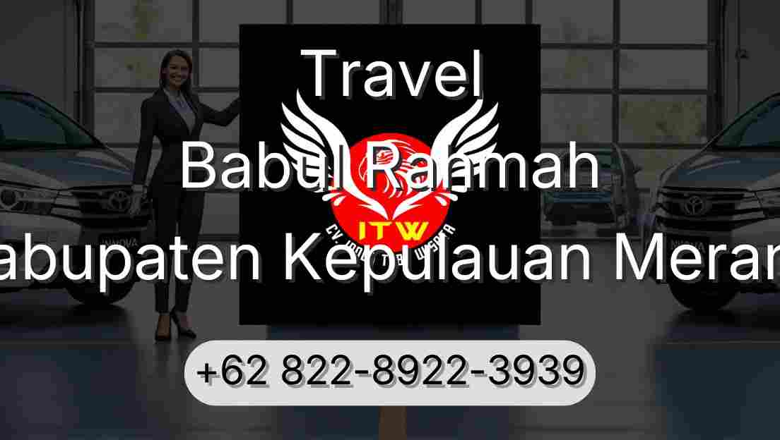 Travel Babul Rahmah Kabupaten Kepulauan Meranti