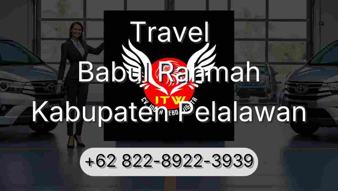 Travel Babul Rahmah Kabupaten Pelalawan