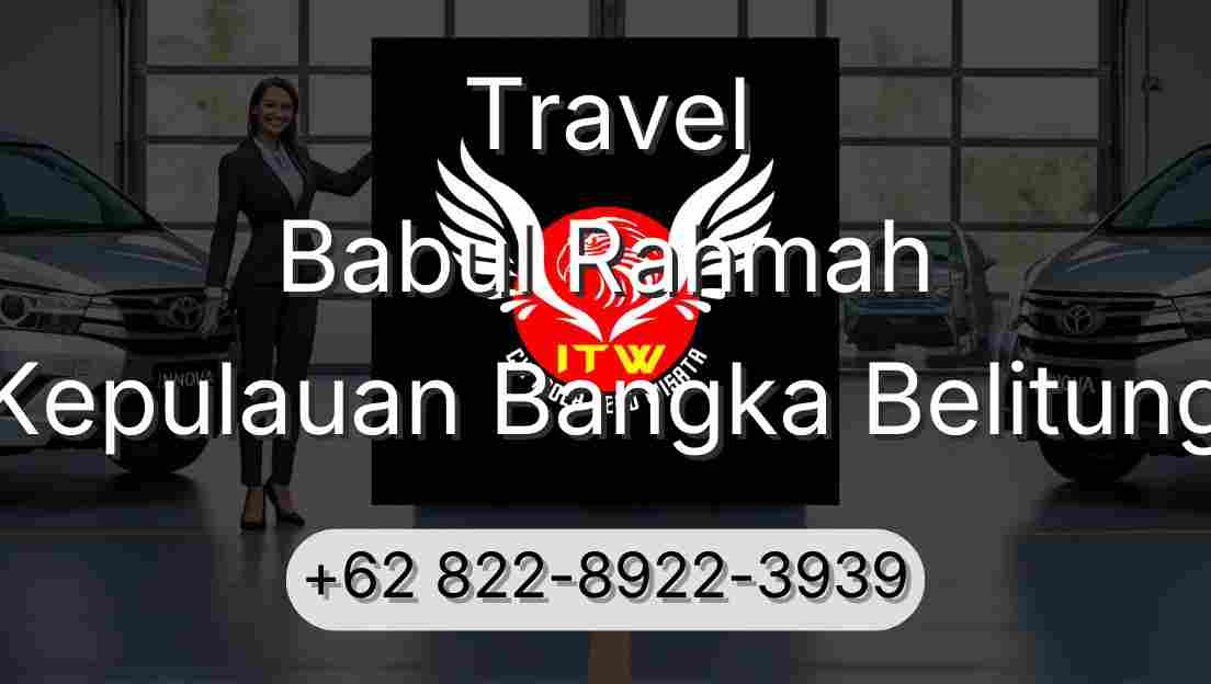 Travel Babul Rahmah Kepulauan Bangka Belitung