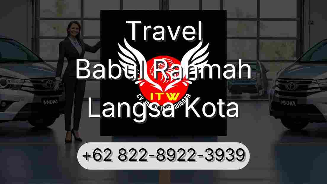 Travel Babul Rahmah Langsa Kota