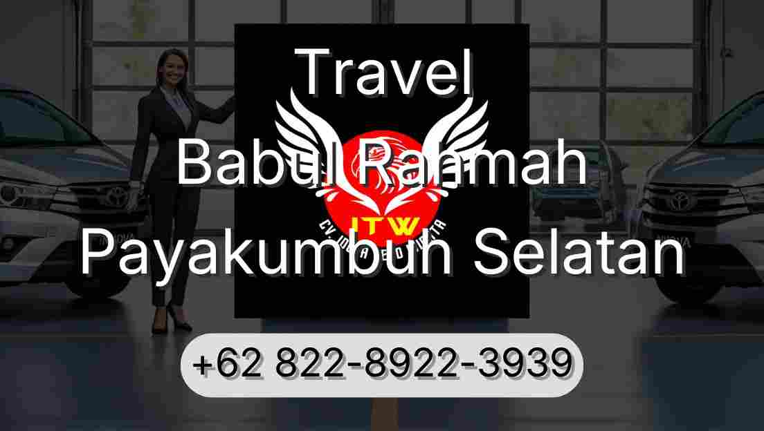 Travel Babul Rahmah Payakumbuh Selatan