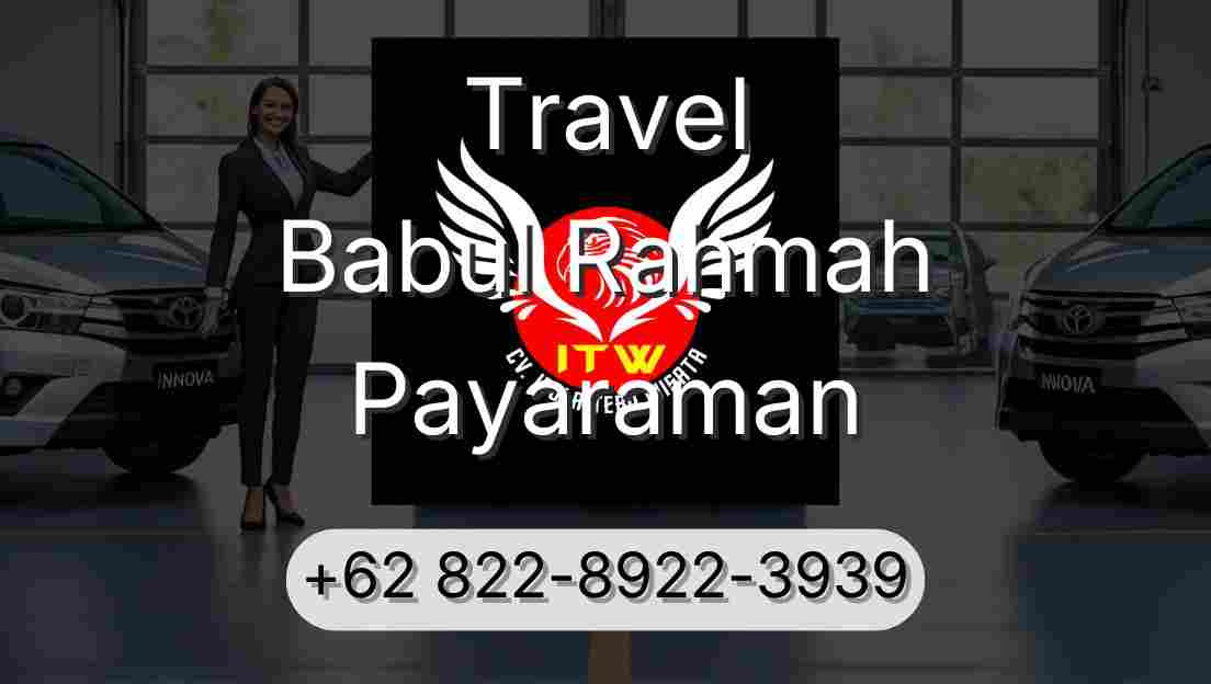Travel Babul Rahmah Payaraman