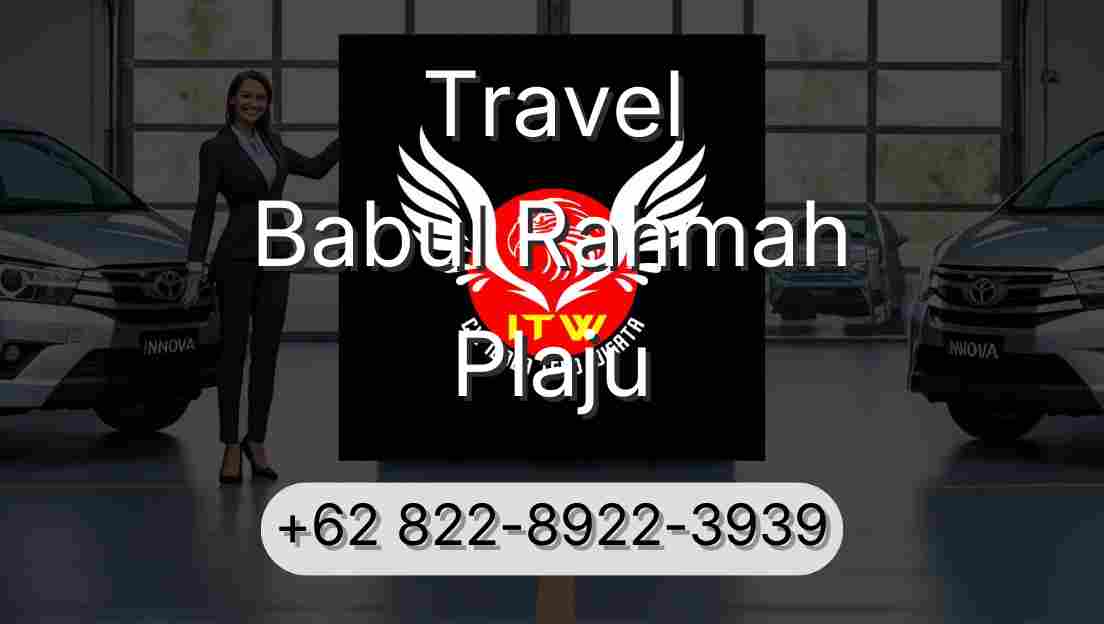 Travel Babul Rahmah Plaju