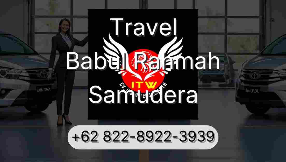 Travel Babul Rahmah Samudera