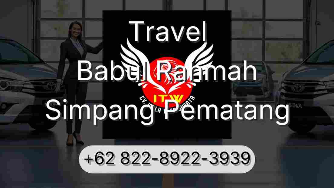 Travel Babul Rahmah Simpang Pematang