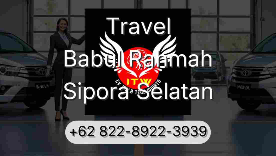 Travel Babul Rahmah Sipora Selatan