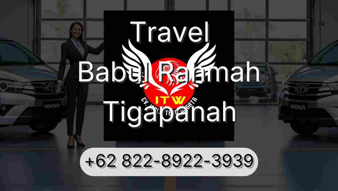 Travel Babul Rahmah Tigapanah