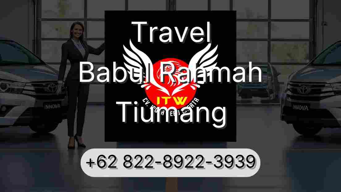 Travel Babul Rahmah Tiumang