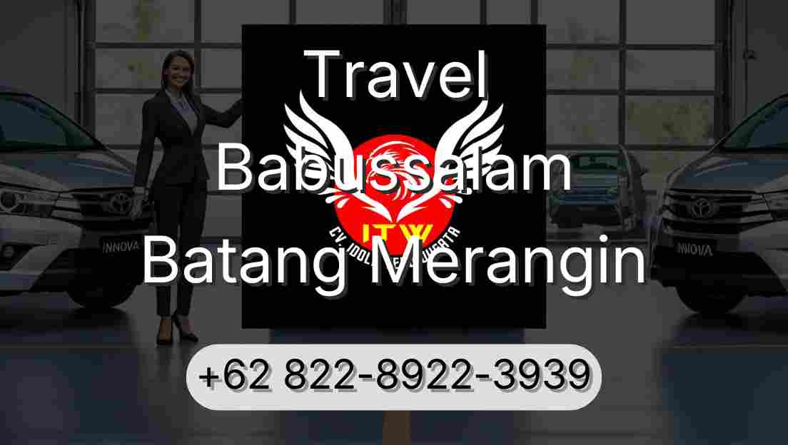 Travel Babussalam Batang Merangin