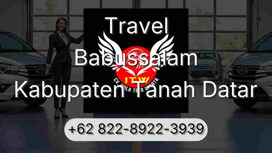 Travel Babussalam Kabupaten Tanah Datar