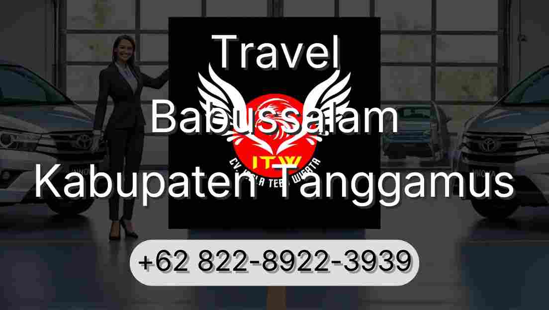 Travel Babussalam Kabupaten Tanggamus
