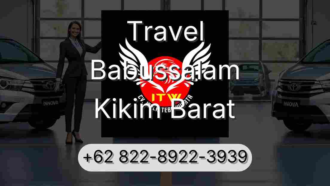 Travel Babussalam Kikim Barat