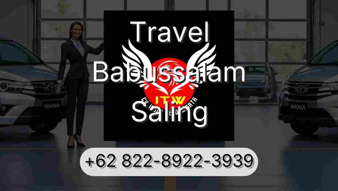 Travel Babussalam Saling