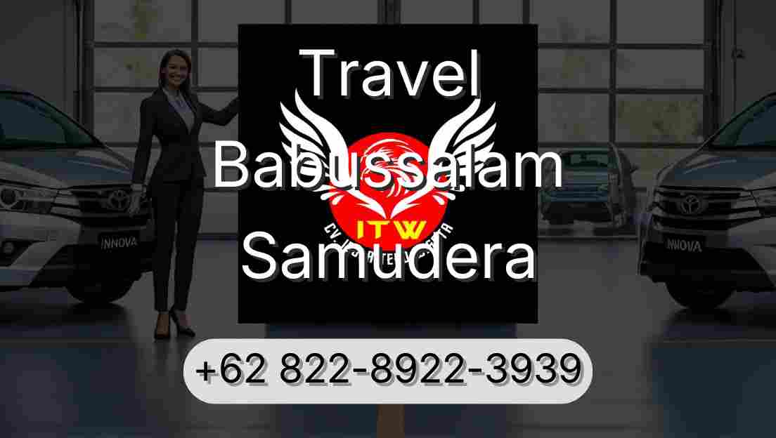 Travel Babussalam Samudera