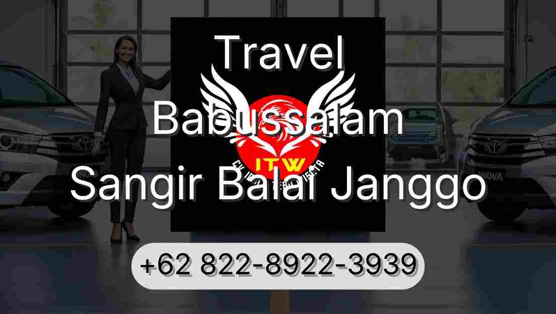 Travel Babussalam Sangir Balai Janggo