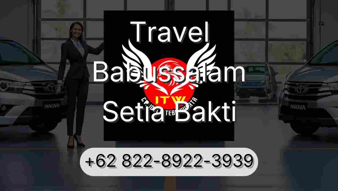 Travel Babussalam Setia Bakti