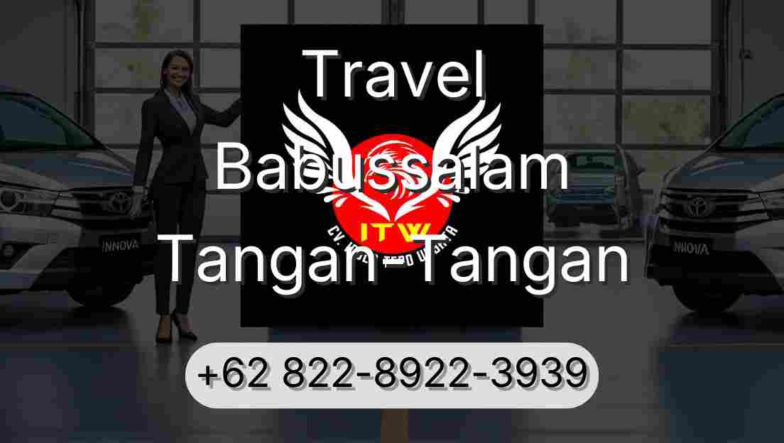 Travel Babussalam Tangan-Tangan