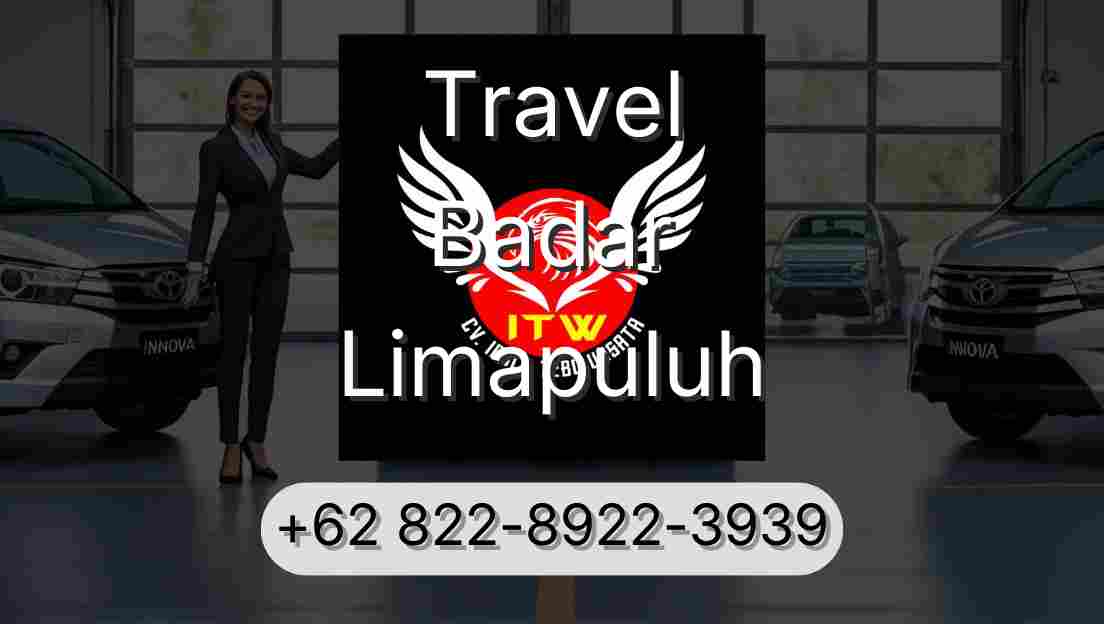 Travel Badar Limapuluh