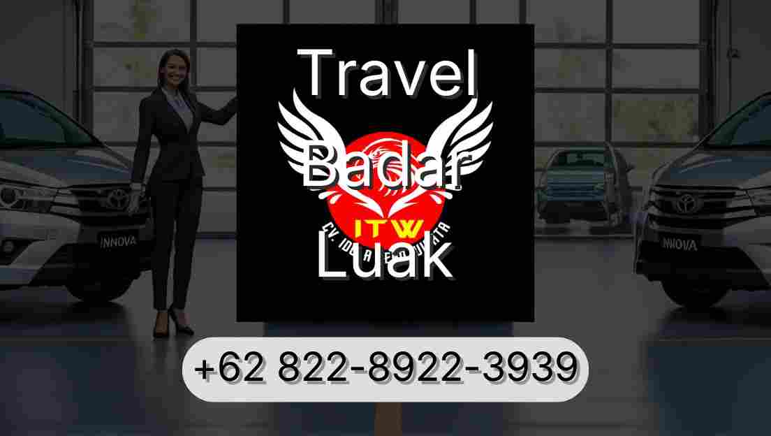 Travel Badar Luak