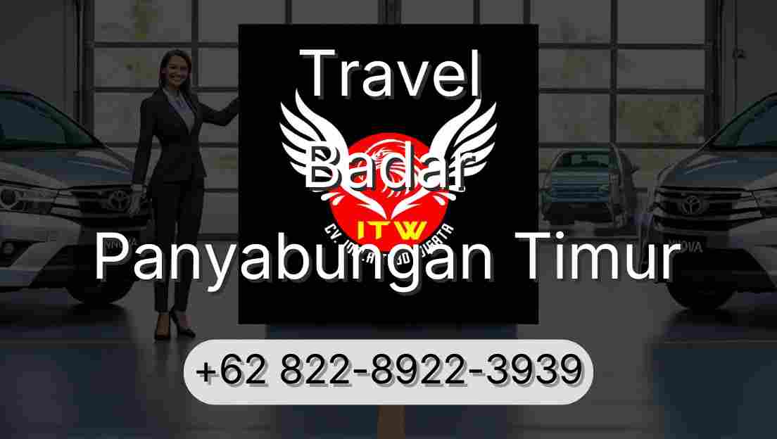 Travel Badar Panyabungan Timur