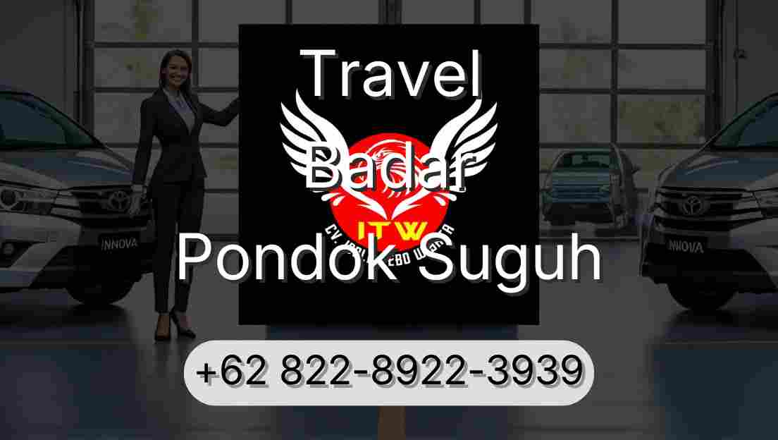 Travel Badar Pondok Suguh