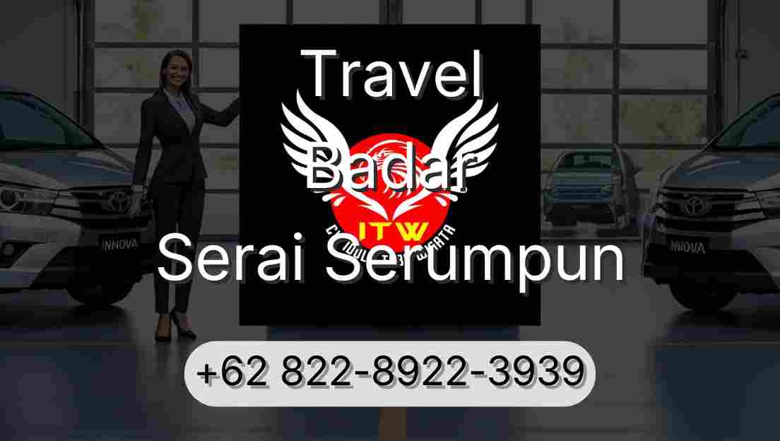 Travel Badar Serai Serumpun