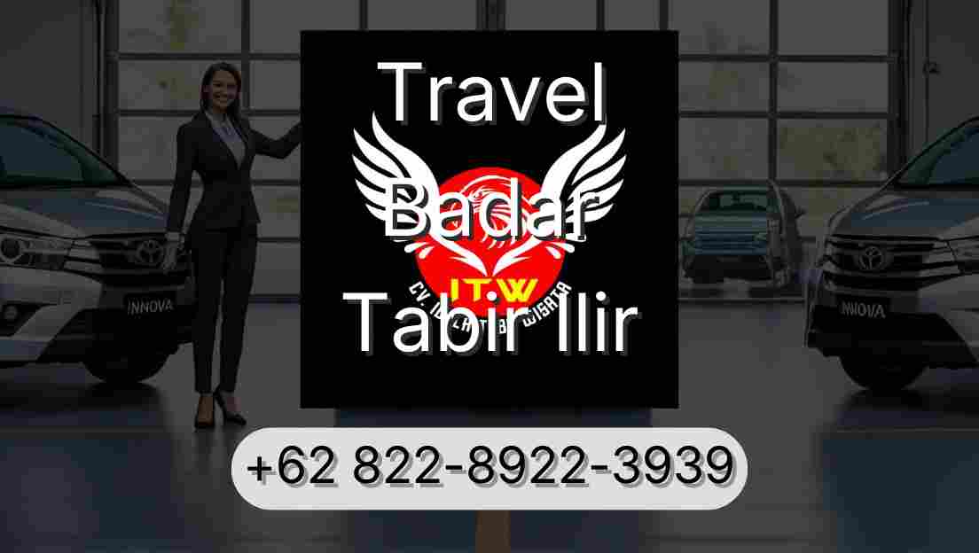 Travel Badar Tabir Ilir