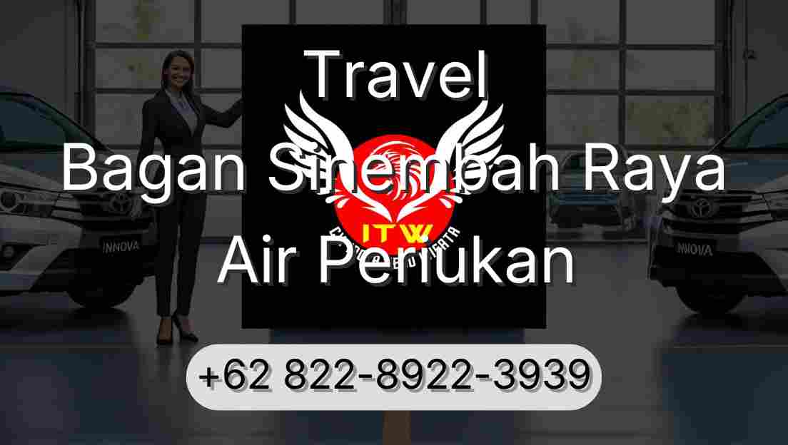 Travel Bagan Sinembah Raya Air Periukan