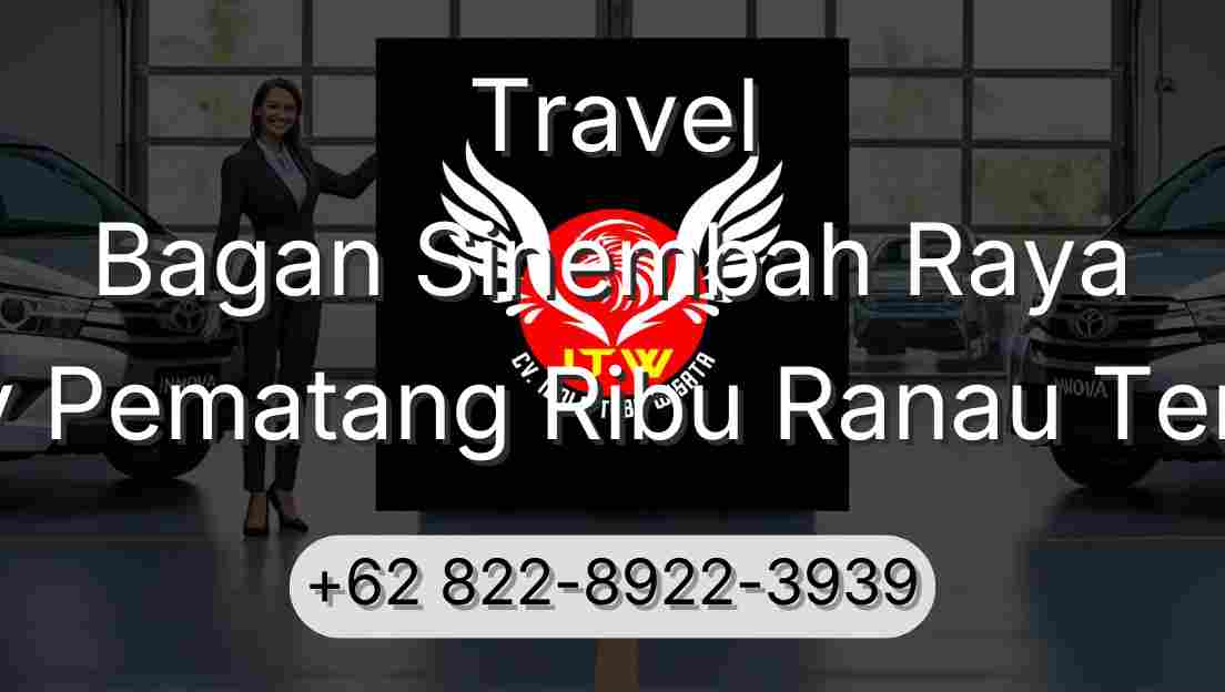 Travel Bagan Sinembah Raya Buay Pematang Ribu Ranau Tengah