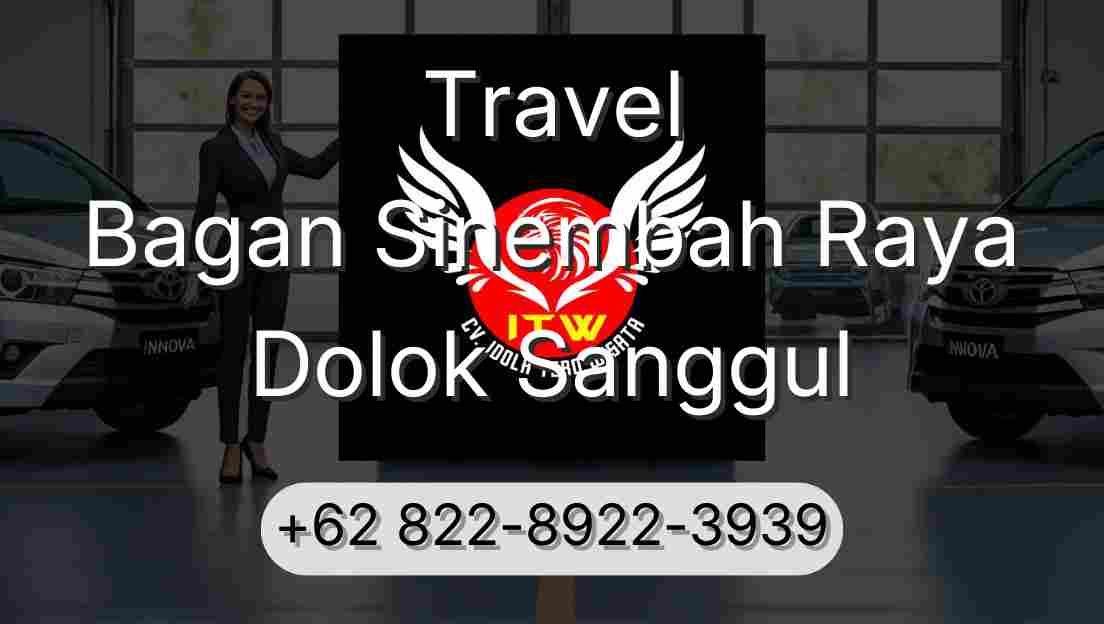 Travel Bagan Sinembah Raya Dolok Sanggul