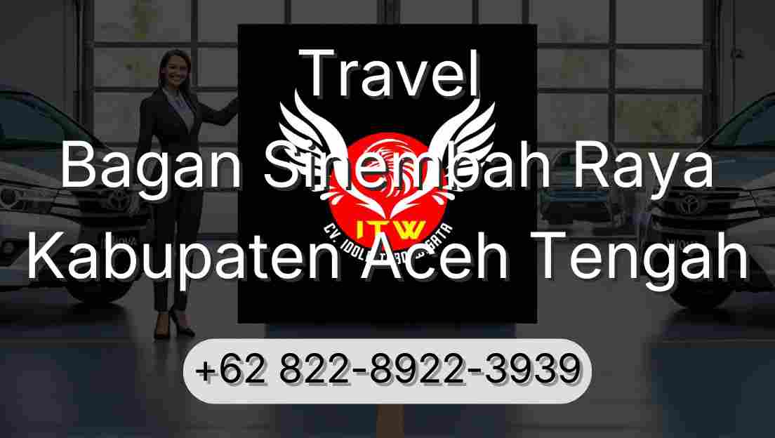Travel Bagan Sinembah Raya Kabupaten Aceh Tengah