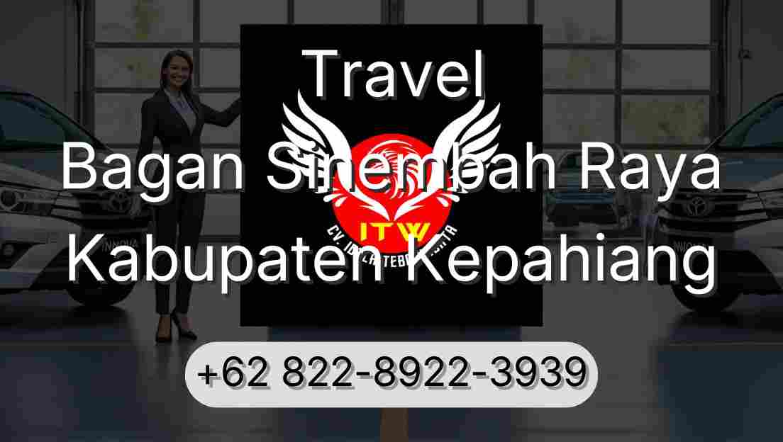 Travel Bagan Sinembah Raya Kabupaten Kepahiang