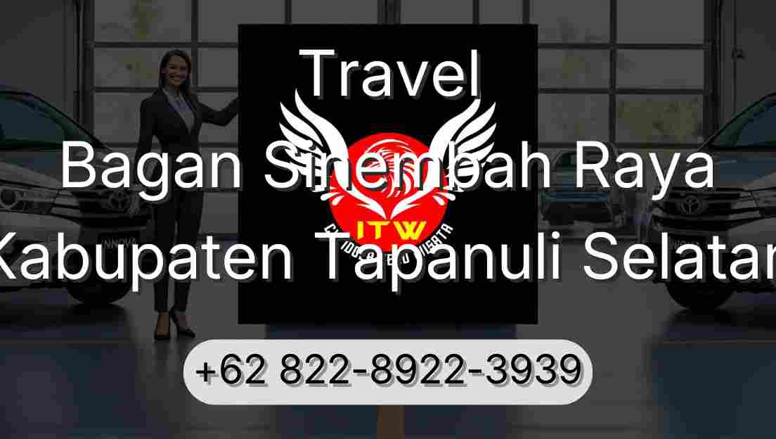 Travel Bagan Sinembah Raya Kabupaten Tapanuli Selatan