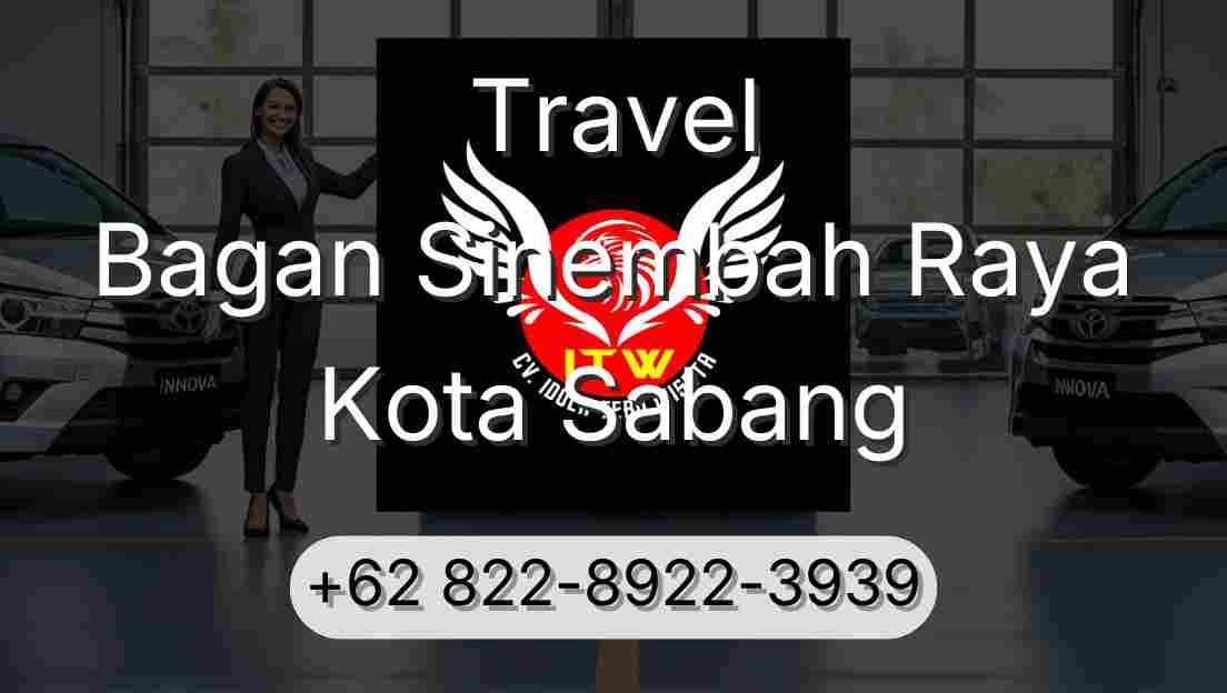 Travel Bagan Sinembah Raya Kota Sabang