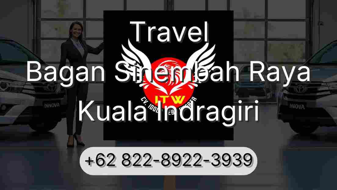 Travel Bagan Sinembah Raya Kuala Indragiri